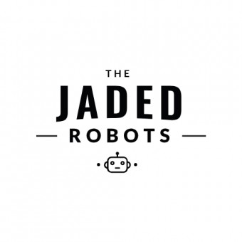Jaded Robots